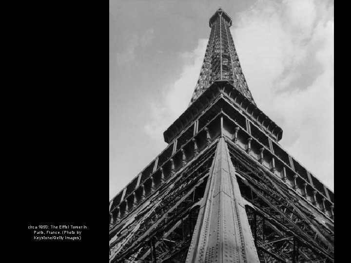 circa 1950: The Eiffel Tower in Paris, France. (Photo by Keystone/Getty Images) 