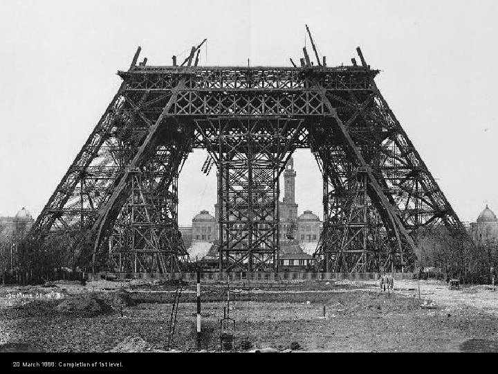 20 March 1888: Completion of 1 st level. 