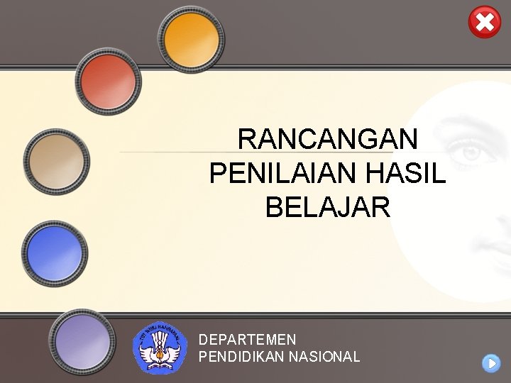 RANCANGAN PENILAIAN HASIL BELAJAR DEPARTEMEN PENDIDIKAN NASIONAL 