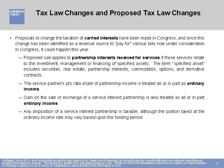 Tax Law Changes and Proposed Tax Law Changes • Proposals to change the taxation