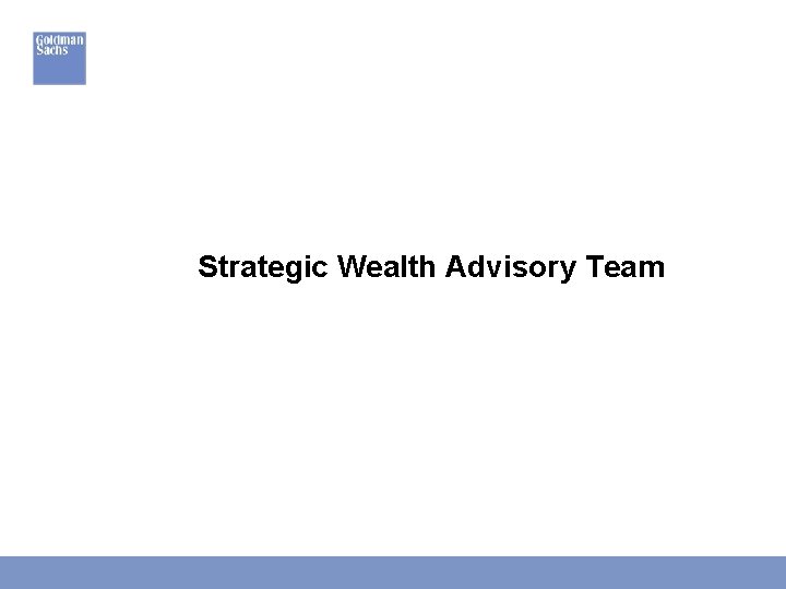Strategic Wealth Advisory Team 