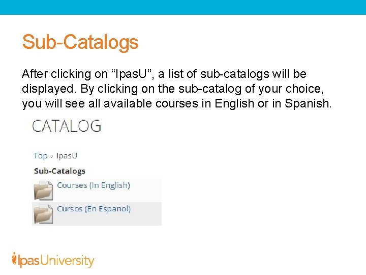 Sub-Catalogs After clicking on “Ipas. U”, a list of sub-catalogs will be displayed. By