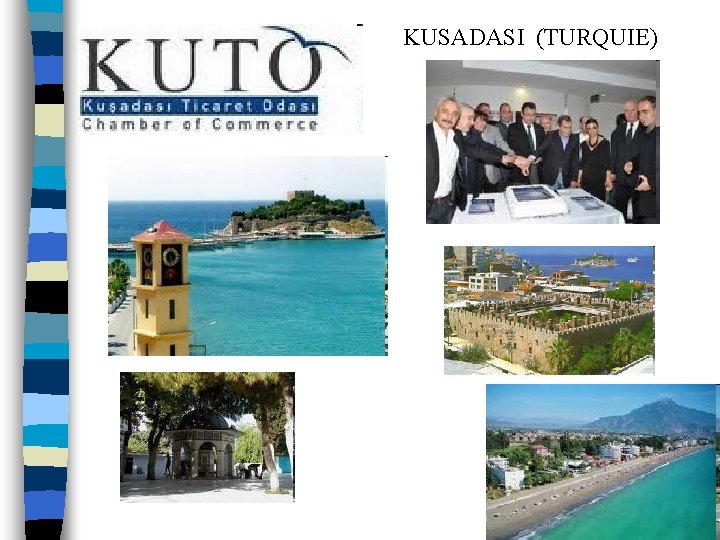 KUSADASI (TURQUIE) 