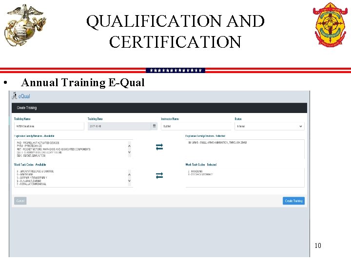QUALIFICATION AND CERTIFICATION • Annual Training E-Qual 10 