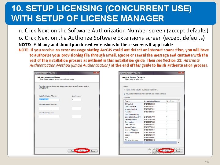 10. SETUP LICENSING (CONCURRENT USE) WITH SETUP OF LICENSE MANAGER n. Click Next on