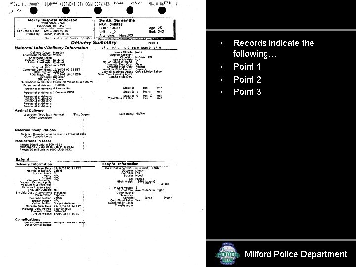 Delivery Summary Page 1 • • Records indicate the following… Point 1 Point 2