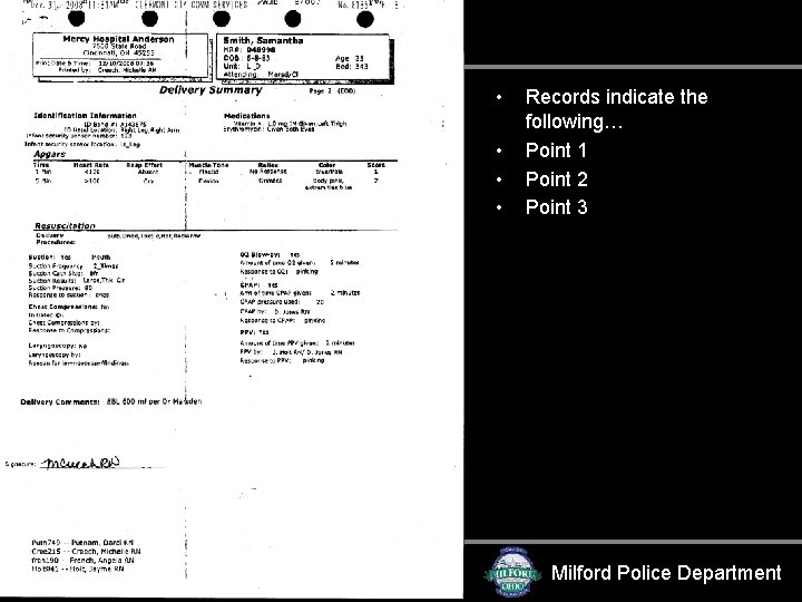 Delivery Summary Page 2 • • Records indicate the following… Point 1 Point 2