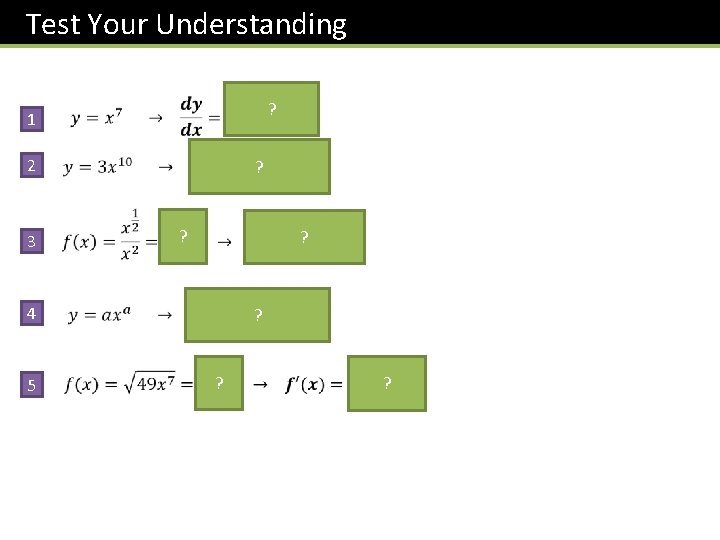 Test Your Understanding 1 ? 2 ? ? 3 ? 4 5 ? ?