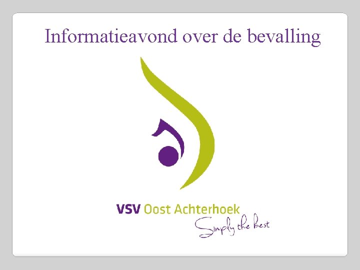Informatieavond over de bevalling 