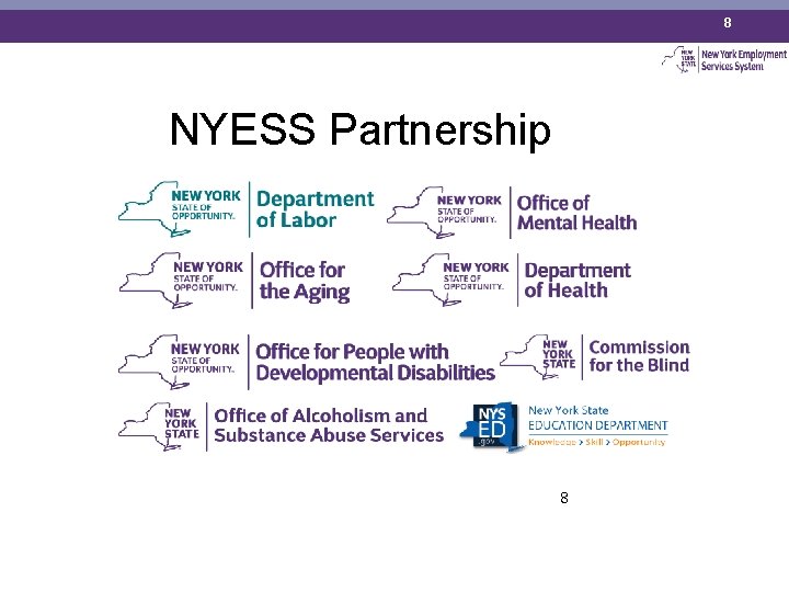 8 NYESS Partnership 8 