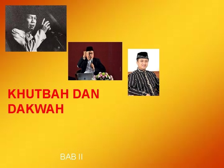 KHUTBAH DAN DAKWAH BAB II 