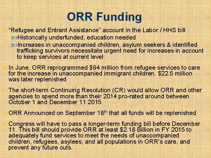 ORR Funding “Refugee and Entrant Assistance” account in the Labor / HHS bill Historically