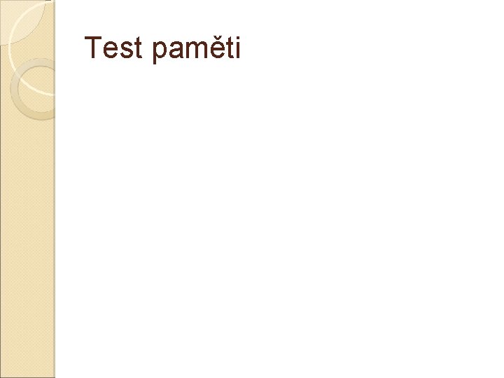 Test paměti 