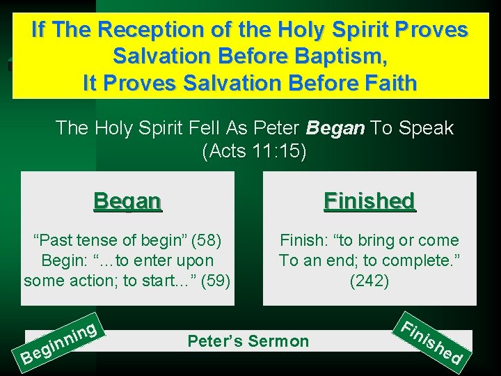 If The Reception of the Holy Spirit Proves Salvation Before Baptism, It Proves Salvation