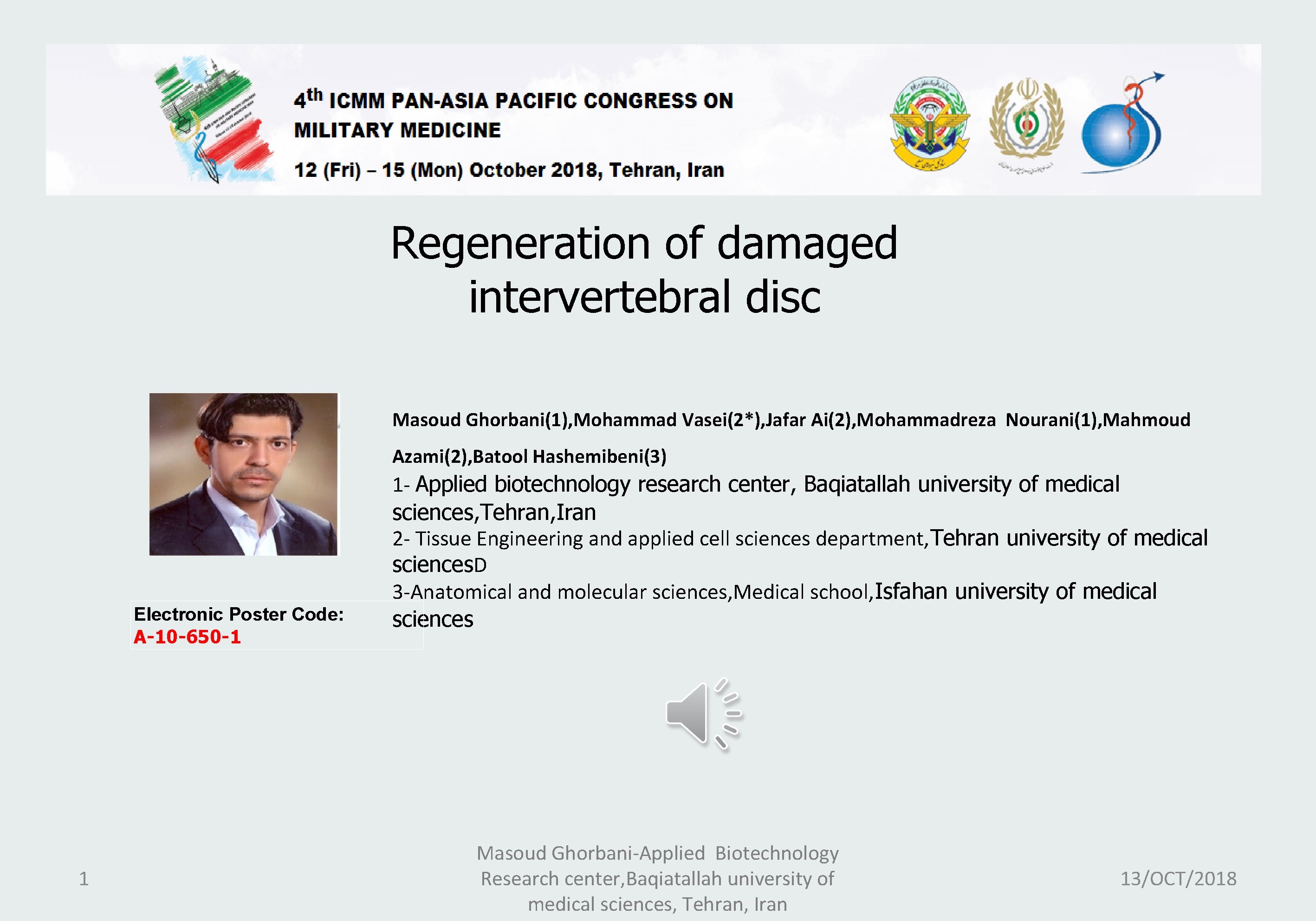 Regeneration of damaged intervertebral disc Masoud Ghorbani(1), Mohammad Vasei(2*), Jafar Ai(2), Mohammadreza Nourani(1), Mahmoud