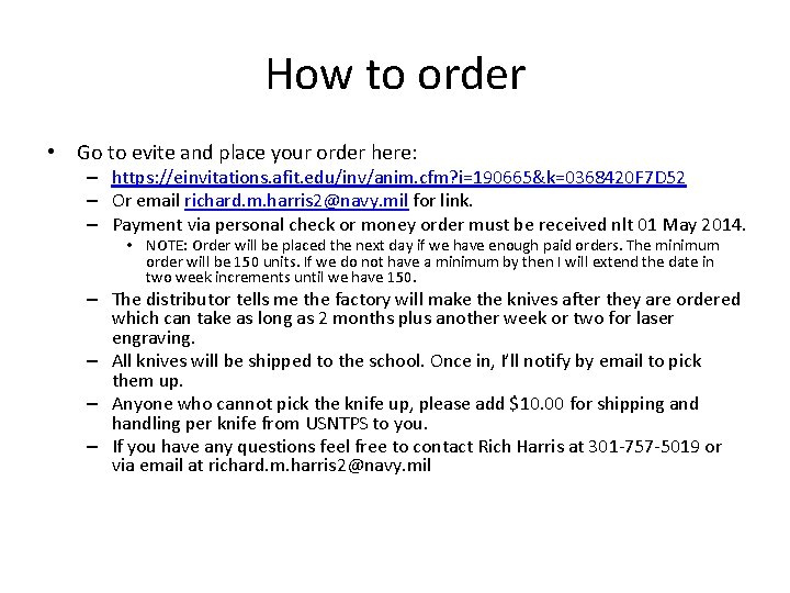 How to order • Go to evite and place your order here: – https: