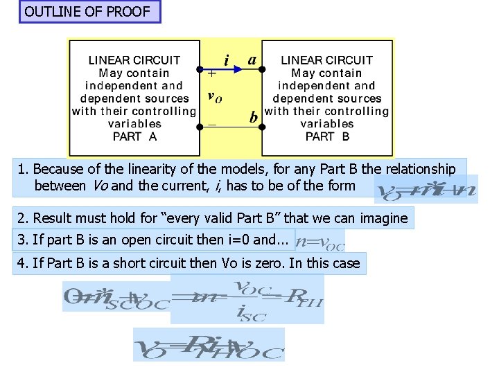 OUTLINE OF PROOF 1. Because of the linearity of the models, for any Part