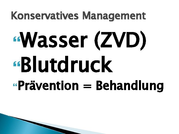 Konservatives Management Wasser (ZVD) Blutdruck Prävention = Behandlung 