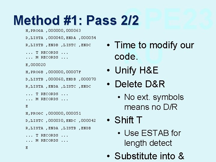 CPE 23 KU Method #1: Pass 2/2 H, PROGA , 000000, 000063 D, LISTA