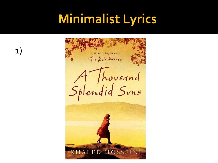 Minimalist Lyrics 1) 