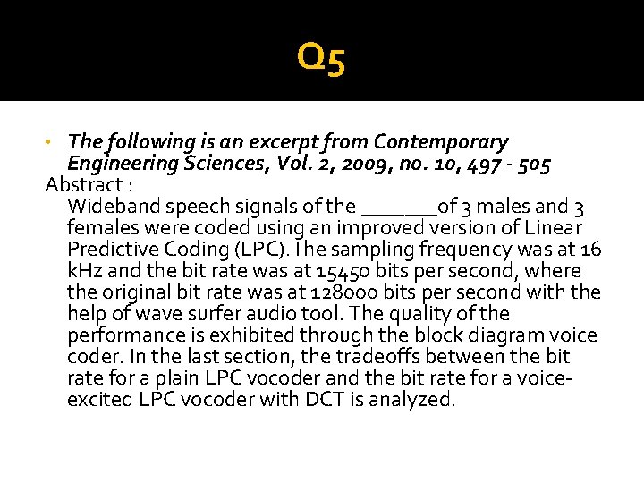 Q 5 The following is an excerpt from Contemporary Engineering Sciences, Vol. 2, 2009,