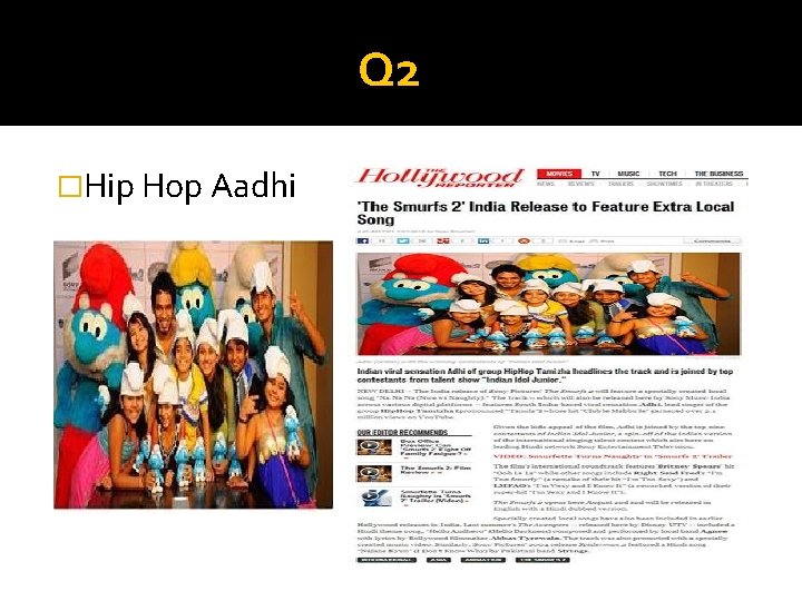 Q 2 �Hip Hop Aadhi 