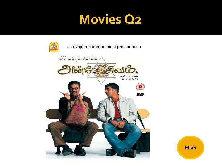 Movies Q 2 Main 
