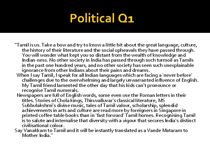 Political Q 1 “Tamil is us. Take a bow and try to know a