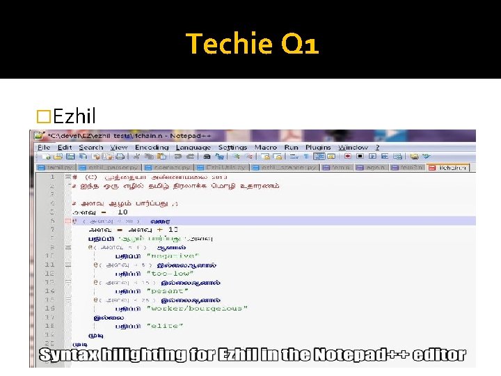 Techie Q 1 �Ezhil 