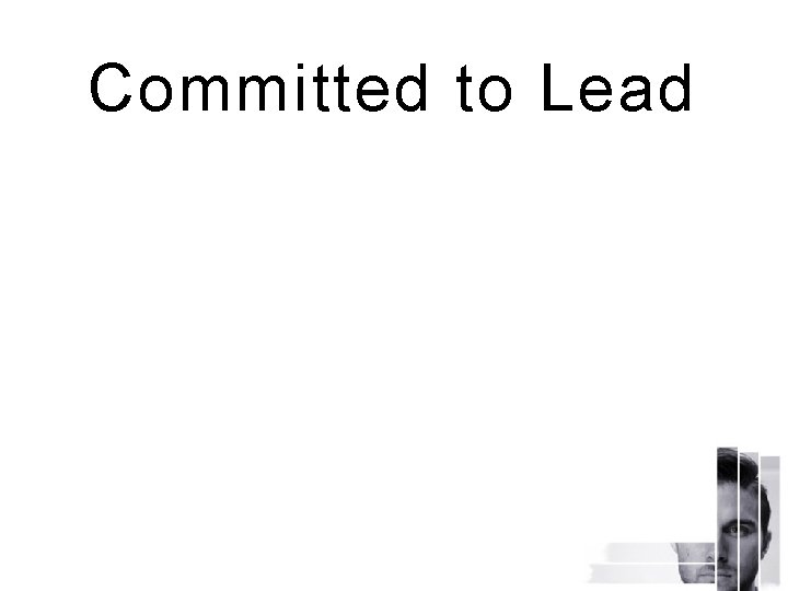 Committed to Lead 