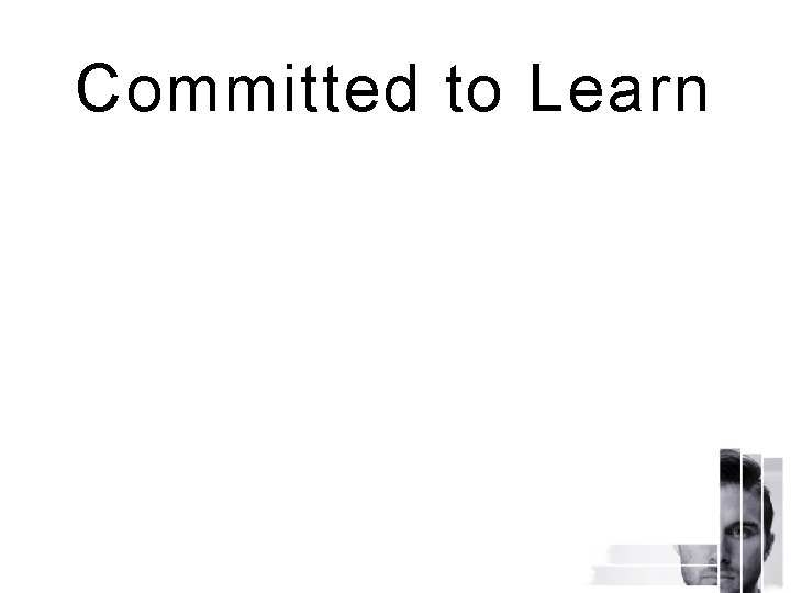 Committed to Learn 