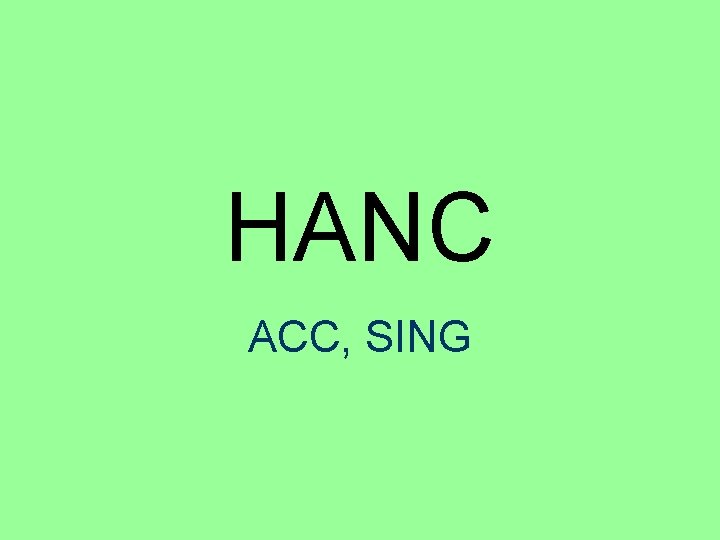 HANC ACC, SING 