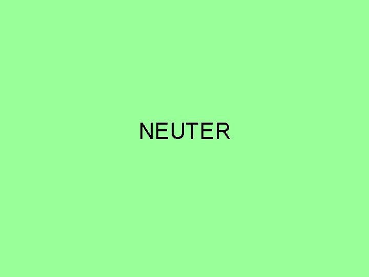 NEUTER 