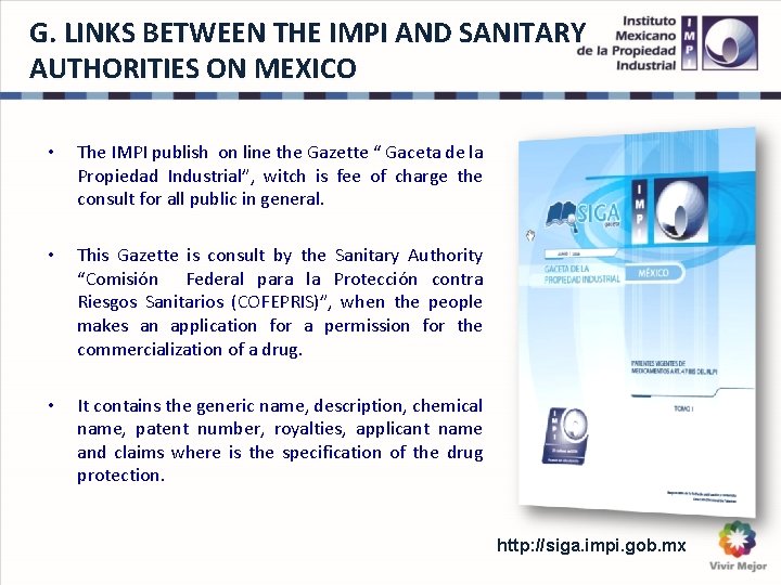 G. LINKS BETWEEN THE IMPI AND SANITARY AUTHORITIES ON MEXICO • The IMPI publish