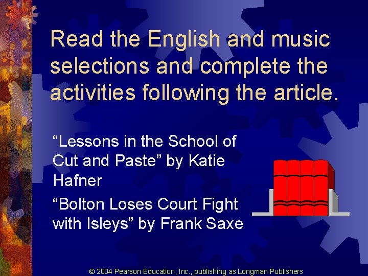 Read the English and music selections and complete the activities following the article. “Lessons Read the English and music selections and complete the activities following the article. “Lessons