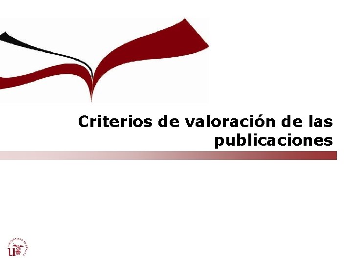 Criterios de valoración de las publicaciones 