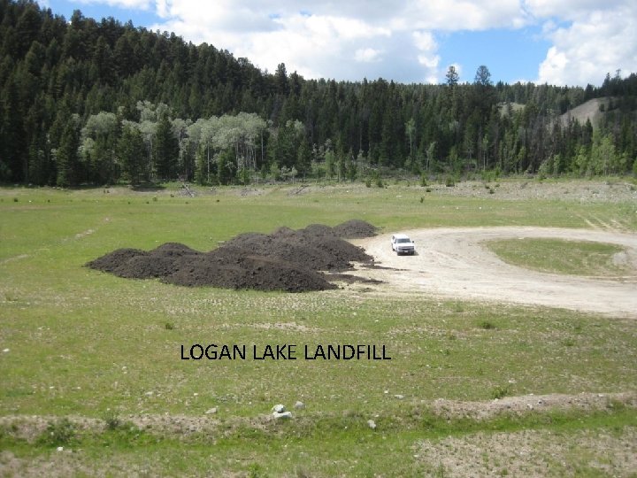 LOGAN LAKE LANDFILL 