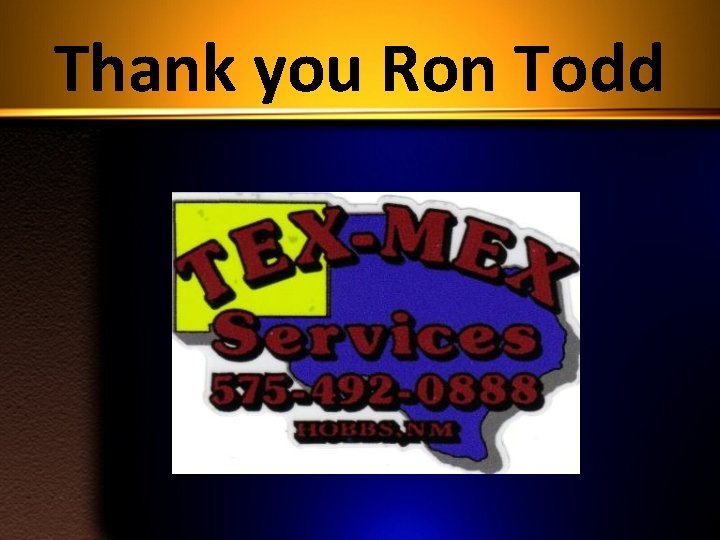 Thank you Ron Todd 