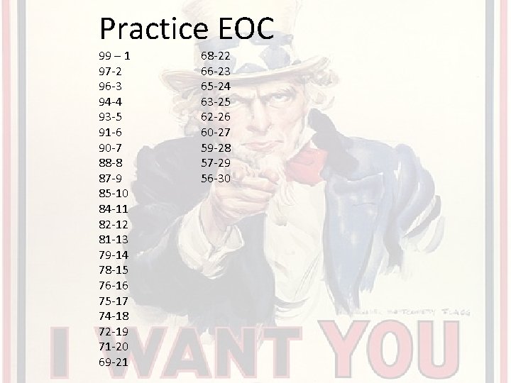 Practice EOC 99 – 1 97 2 96 3 94 4 93 5 91 Practice EOC 99 – 1 97 2 96 3 94 4 93 5 91