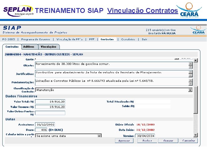 TREINAMENTO SIAP Vinculação Contratos . 