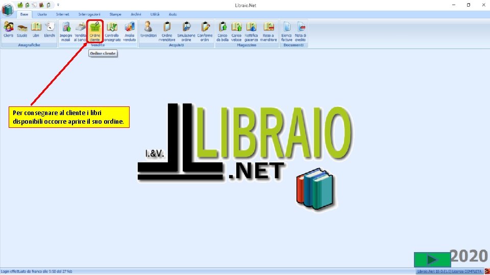 Per consegnare al cliente i libri disponibili occorre aprire il suo ordine. 