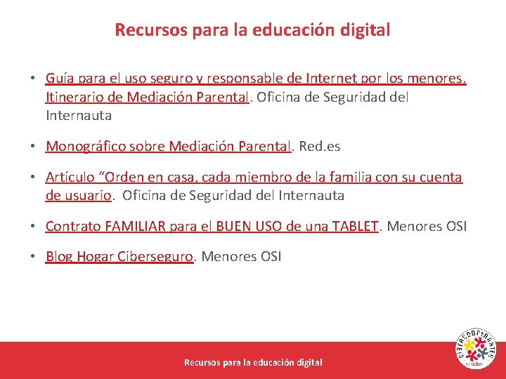 Recursos para la educación digital • Guía para el uso seguro y responsable de