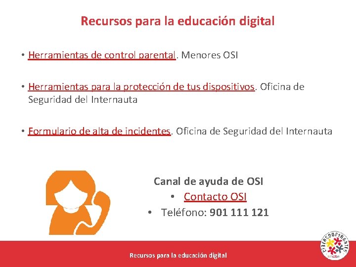 Recursos para la educación digital • Herramientas de control parental. Menores OSI • Herramientas