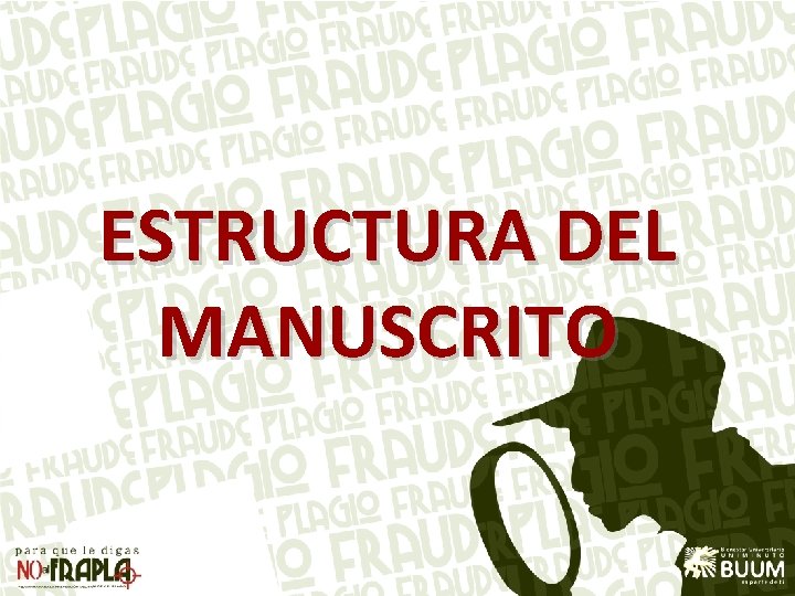 ESTRUCTURA DEL MANUSCRITO 