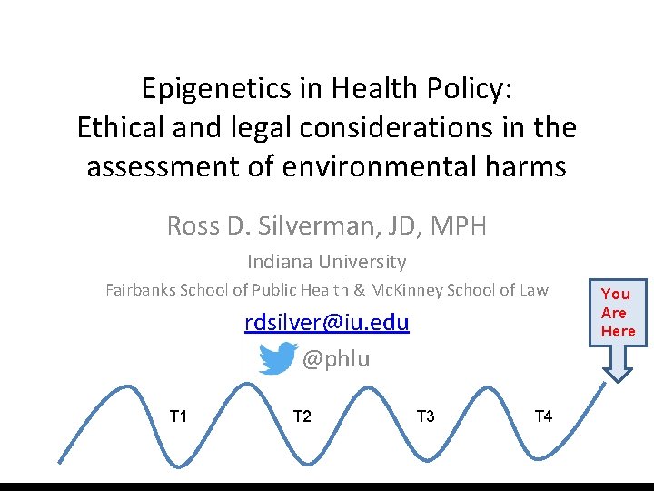 Epigenetics in Health Policy: Ethical and legal considerations in the assessment of environmental harms