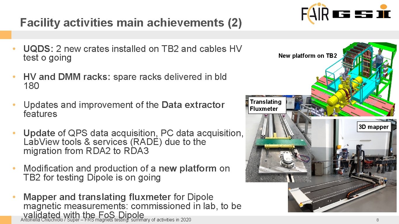 Facility activities main achievements (2) • UQDS: 2 new crates installed on TB 2