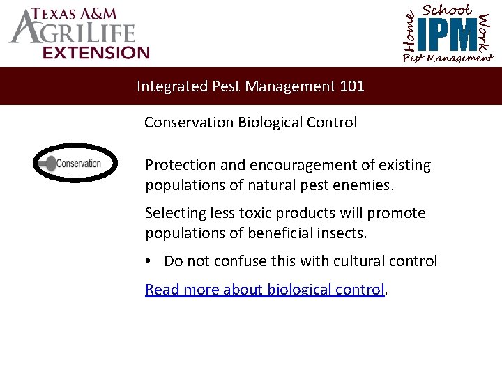 School Home Work IPM Pest Management Integrated Pest Management 101 Conservation Biological Control Protection