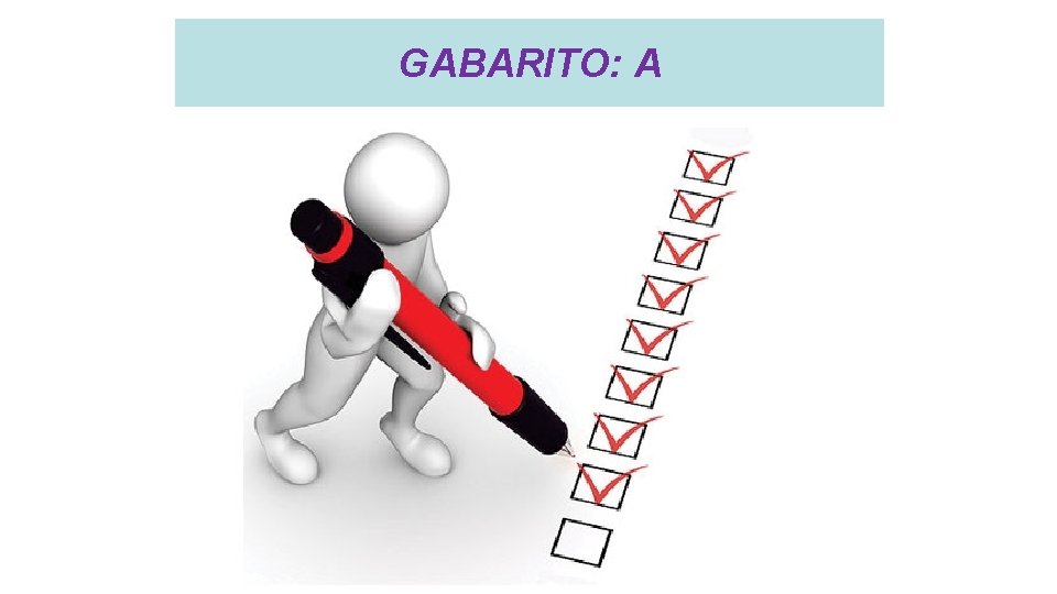 GABARITO: A 