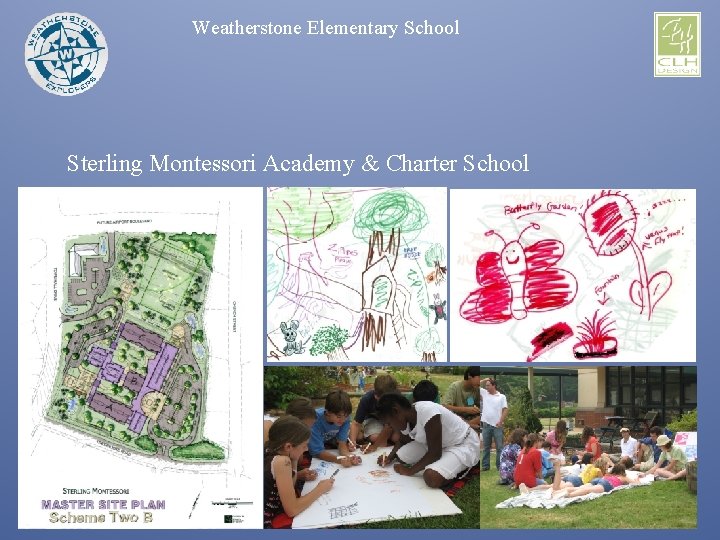 Weatherstone Elementary School Sterling Montessori Academy & Charter School 