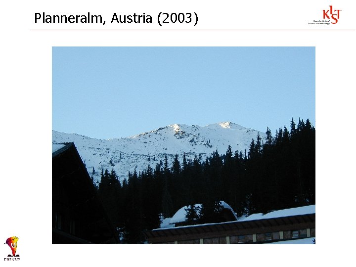 Planneralm, Austria (2003) 